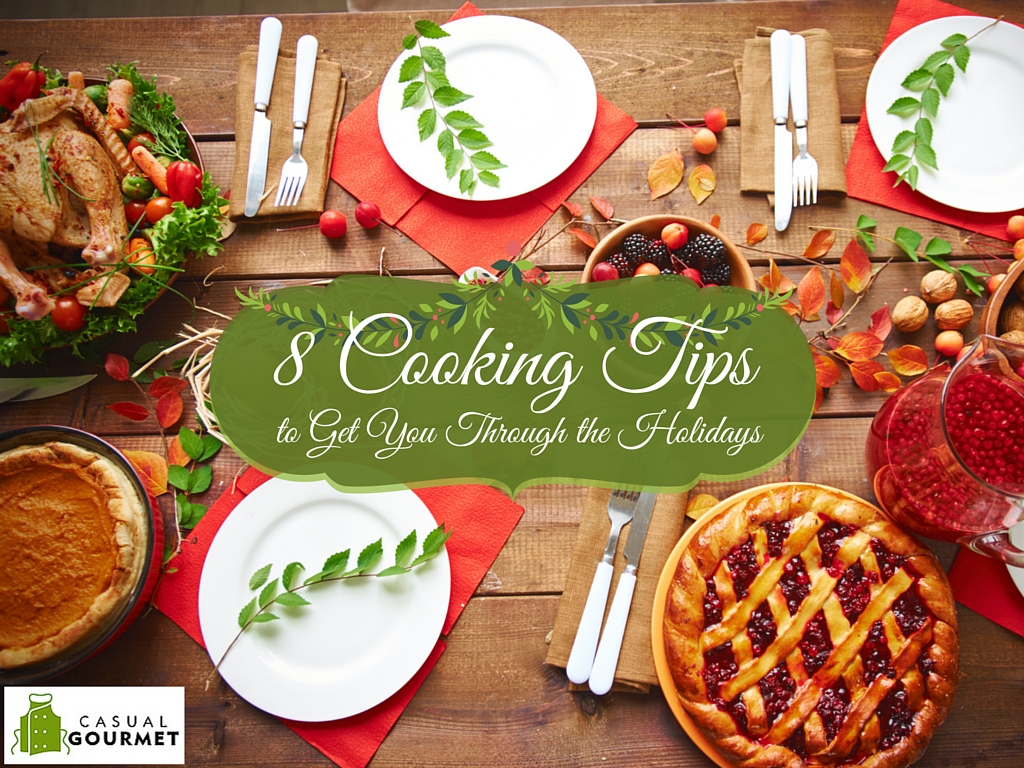 Holiday Cooking Crash Course_ 8 Tips
